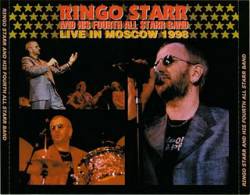 Ringo Starr : Live in Moscow 1998